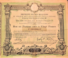 Emprunt De 10 Millions Au Profit Des Associations De La Presse - Bon De 20 Francs (1887) - Paris - Banco & Caja De Ahorros