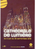 (76). SM. Rouen Carte Voeux 2010 Double. Prefecture Ancien Hotel Dieu & Cathedrale De Lumière & 2016 & Office Tourisme - Rouen