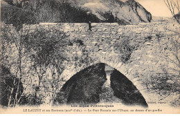 LE LAUZET Et Ses Environs - Le Pont Romain Sur L'Ubaye - Très Bon état - Autres & Non Classés