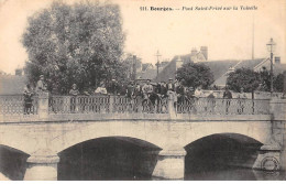 BOURGES - Pont Saint Privé Sur La Voiselle - Très Bon état - Bourges