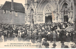 CHATEAUNEUF SUR CHER - Sortie De La Procession De Notre Dame Des Enfants - Très Bon état - Chateauneuf Sur Cher