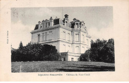 LIGNIERES SONNEVILLE - Château De Mont Choisi - Très Bon état - Andere & Zonder Classificatie