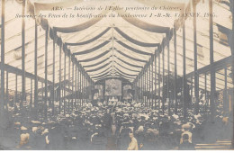 ARS - Intérieur De L'Eglise Provisoire Du Château - 1905 - Souvenir Des Fêtes - état - Autres & Non Classés