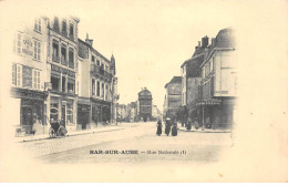 BAR SUR AUBE - Rue Nationale - Très Bon état - Bar-sur-Aube