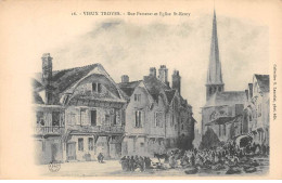 VIEUX TROYES - Rue Passerat Et Eglise Saint Remy - Très Bon état - Troyes