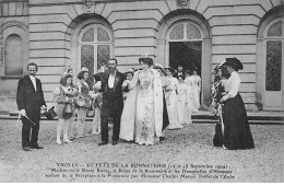 TROYES - 12 Septembre 1909 - Fête De La Bonneterie - La Reine De La Bonneterie Sortant De La Préfecture - Très Bon état - Troyes