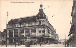 TROYES - La Maison Des Magasins Réunis - Très Bon état - Troyes