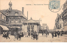 TROYES - Point Central Des Tramways - état - Troyes
