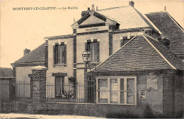 MONTIGNY LE CHARTIF - La Mairie - Très Bon état - Sonstige & Ohne Zuordnung