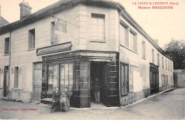 LA CROIX SAINT LEUFROY - Maison Mercenne - Très Bon état - Sonstige & Ohne Zuordnung