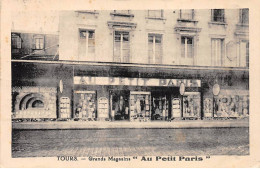 TOURS - Grands Magasins " Au Petit Paris " - Très Bon état - Tours