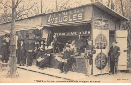 TROYES - Section Professionnelle Des Aveugles De L'Aube - Très Bon état - Troyes