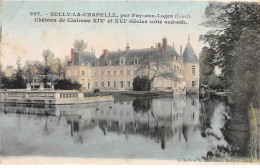 SULLY LA CHAPELLE Par Fay Aux Loges - Château De Claireau - Très Bon état - Sully Sur Loire