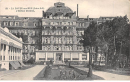 LA BAULE SUR MER - L'Hôtel Royal - Très Bon état - La Baule-Escoublac