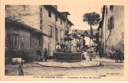 SAINT AMOUR - Fontaine Et Rue Du Soujet - Très Bon état - Other & Unclassified
