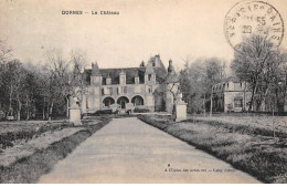 DORNES - Le Château - Très Bon état - Sonstige & Ohne Zuordnung