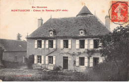 MONTSAUCHE - Château De Nataloup - Très Bon état - Montsauche Les Settons