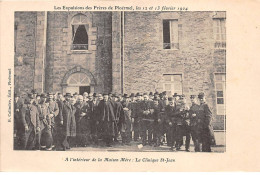 Les Expulsions Des Frères De PLOERMEL - 1904 - A L'intérieur De La Maison Mère - La Clinique Saint Jean - état - Otros & Sin Clasificación