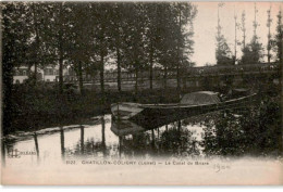 CHATILLON-COLIGNY: Le Canal De Briare - Très Bon état - Chatillon Coligny