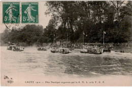 LAGNY: Fête Nautique Organisés Par La S.N.L. Et Le T.C.F. - Très Bon état - Lagny Sur Marne