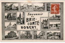 BRIE-COMTE-ROBERT: Souvenir De Brie-comte-robert - état - Brie Comte Robert