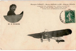 AVIATION : Monoplan Blériot Moteur Anzani Piloté Par Poirée - Très Bon état - ....-1914: Precursors