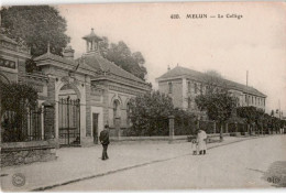 MELUN: Le Collège - Très Bon état - Melun