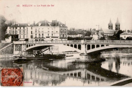 MELUN: Le Pont De Fer - Très Bon état - Melun