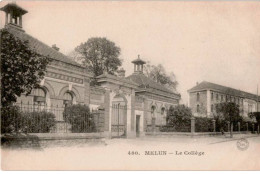 MELUN: Le Collège - Très Bon état - Melun