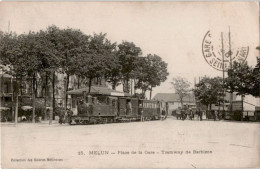 MELUN: Place De La Gare, Tramway De Barbizon - Très Bon état - Melun