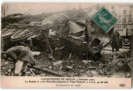 MELUN: Catastrophe 4 Novembre 1913 Le Rapide N°3 De Marseille Tamponne Le Train-poste - Très Bon état - Melun