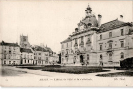 MEAUX: L'hôtel De Ville Et La Cathédrale - Très Bon état - Meaux