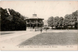 MEAUX: La Place Lafayette Et Le Kiosque D Musique - Très Bon état - Meaux