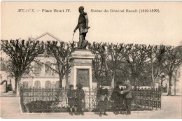 MEAUX: Place Henri IV, Statue Du Général Raoult - Très Bon état - Meaux