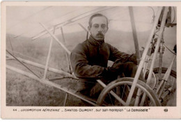 AVIATION : Locomotion Aérienne Santos-dumont Sur Son Monoplan "la Demoiselle" - Très Bon état - ....-1914: Precursores