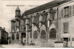 BRIE-COMTE-ROBERT: L'église (côté Sud) - Très Bon état - Brie Comte Robert