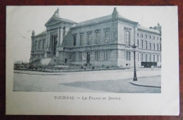 Cpa Tournai : Le Palais De Justice - Leuze 1903 - Doornik