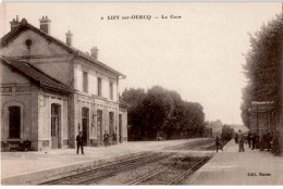 LIZY-sur-OURCQ: La Gare - Très Bon état - Lizy Sur Ourcq