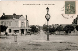 LIZY-sur-OURCQ: Place De La Gare - Très Bon état - Lizy Sur Ourcq