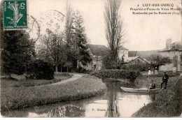 LIZY-sur-OURCQ: Propriété Et Ferme Du Vieux Moulin Bombardée Par Les Russes En 1814 - Très Bon état - Lizy Sur Ourcq