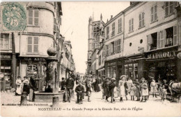 MONTEREAU: La Grande Pompe Et La Grande Rue, Côté De L'église - Très Bon état - Montereau