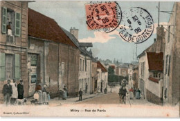 MITRY: Rue De Paris - Très Bon état - Mitry Mory