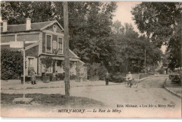 MITRY: Le Pont De Mitry - Très Bon état - Mitry Mory