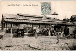 MONTEREAU: Le Marché Couvert - Très Bon état - Montereau