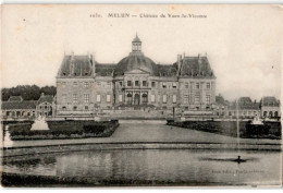 MELUN: Château De Vaux-le-vicomte - Très Bon état - Melun