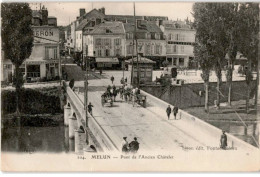 MELUN: Pont De L'ancien Châtelet - Très Bon état - Melun
