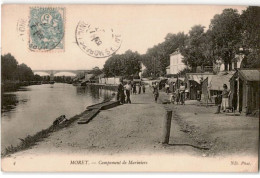 MORET: Campement De Marinier - état - Moret Sur Loing