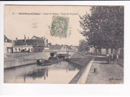 CHATILLON-COLIGNY - Canal De Briare - Pont Du Puyrault - Très Bon état - Chatillon Coligny