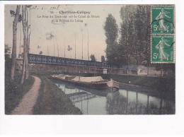 CHATILLON-COLIGNY - Pont Du Tramway Sur Le Canal De Briare Et La Rivière Du Loing - Très Bon état - Chatillon Coligny