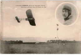 AVIATION: Aviateur Aubrun Pilote Du Monoplan Blériot Deuxième Arrivant Dans Le Circuit De L'est - Très Bon état - ....-1914: Precursors